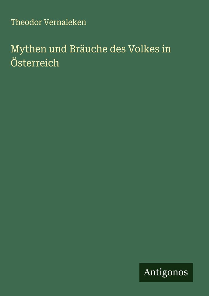 Mythen und Bräuche des Volkes in Österreich