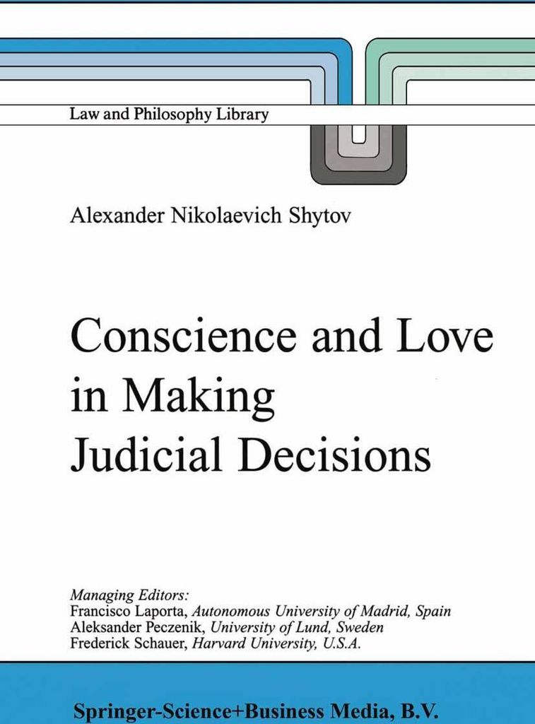 Conscience and Love in Making Judicial Decisions