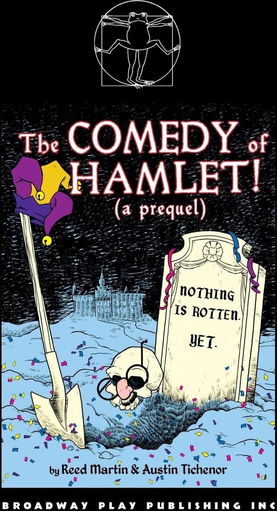 The Comedy of Hamlet! (a prequel)