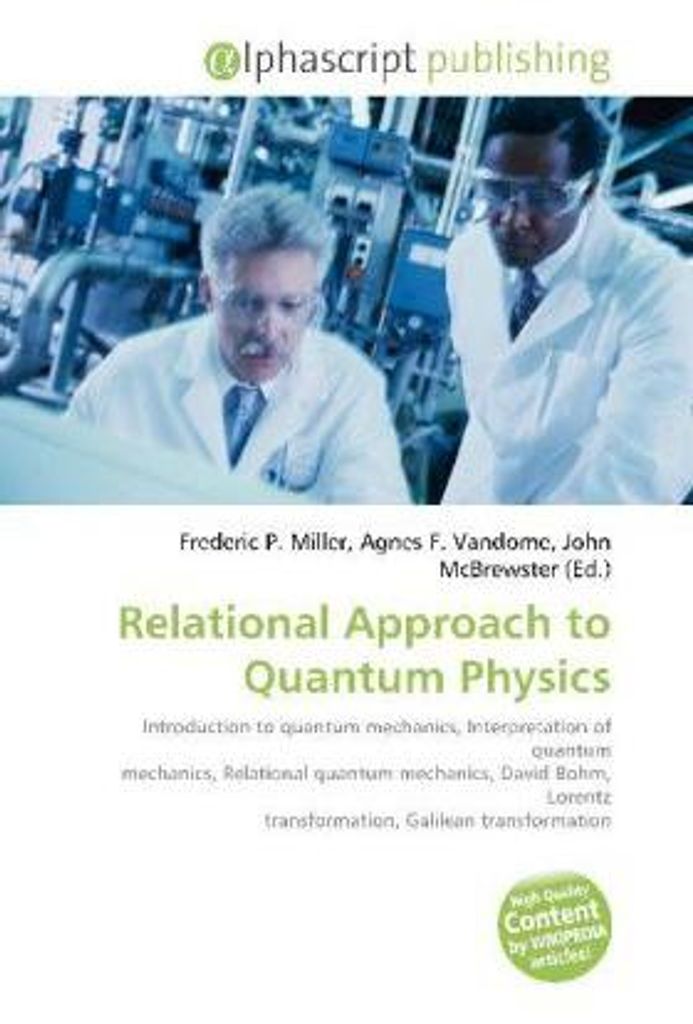 Relational Approach to Quantum Physics