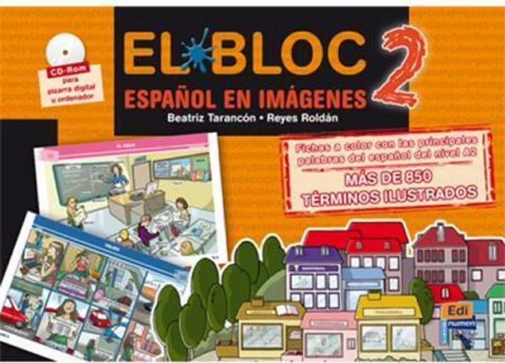 L'espagnol en images El Bloc 2 avec CD-ROM interactif et aide visuelle
