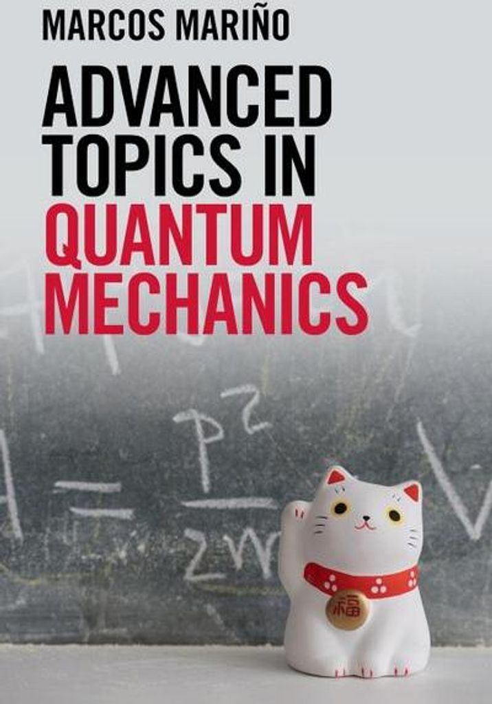 Fortgeschrittene Themen der Quantenmechanik