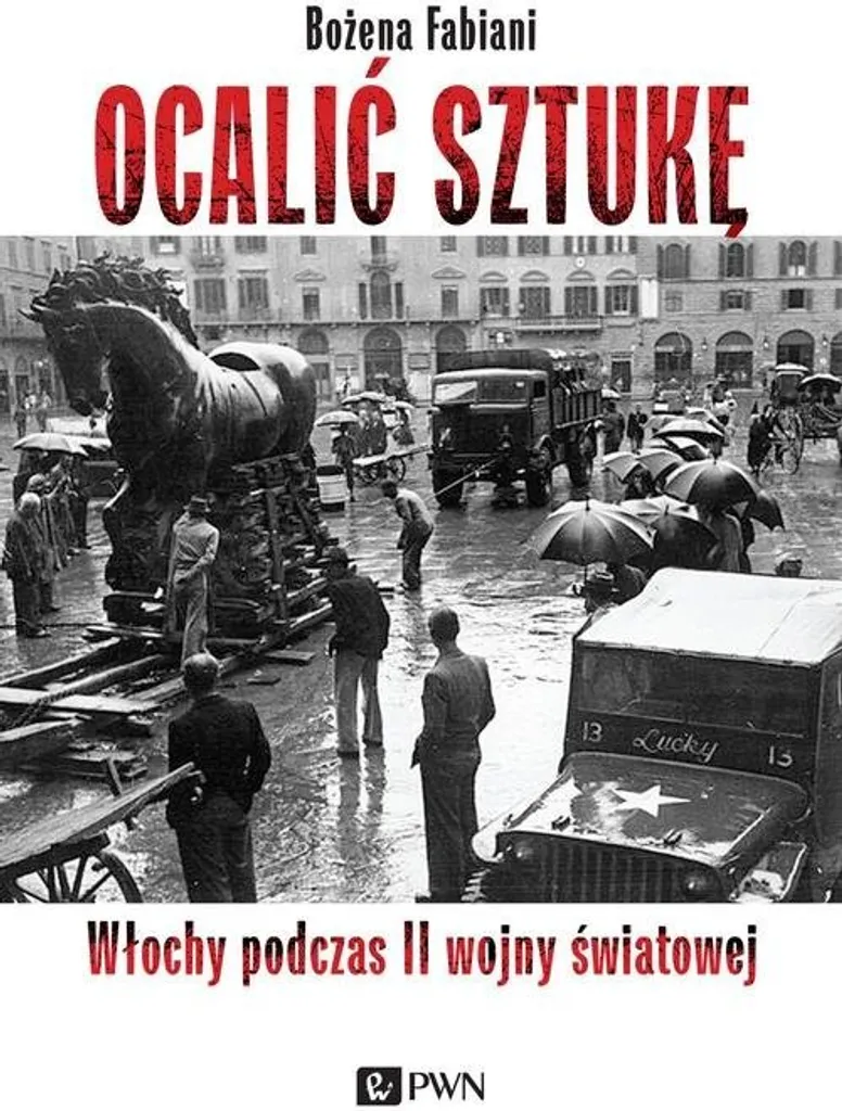 Ocalić sztukę : Récit des trésors artistiques italiens (Guerre 39-45)