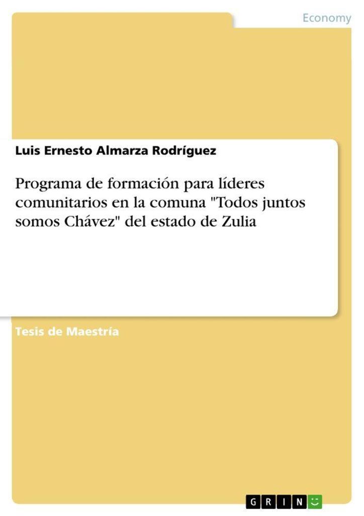 Programa de formación para líderes comunitarios en la comuna "Todos juntos somos Chávez" del estado de Zulia