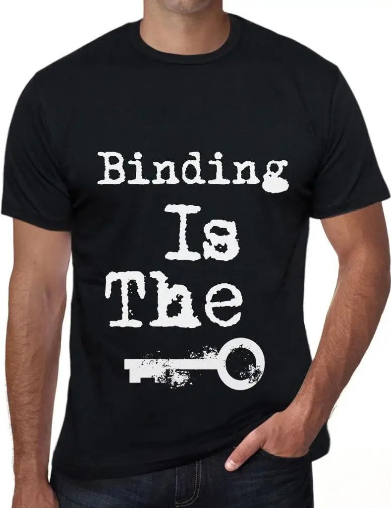Herren Grafik T-Shirt Die Bindung ist der Schlüssel – Binding Is The Key – Öko-Verantwortlich Vintage Jahrgang Kurzarm Lustige Druck Geburtstag