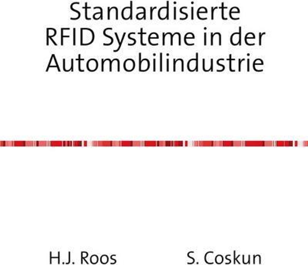 Standardisierte RFID Systeme in der Automobilindustrie