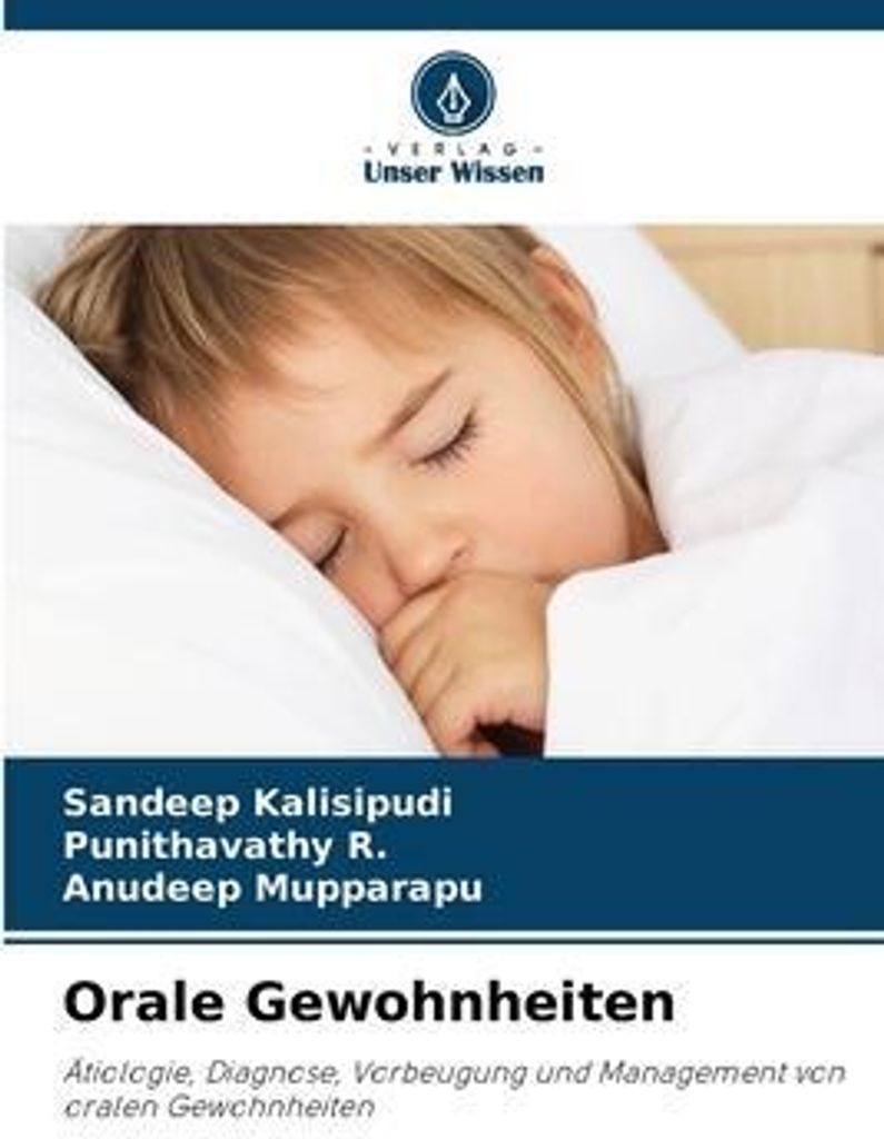 Orale Gewohnheiten