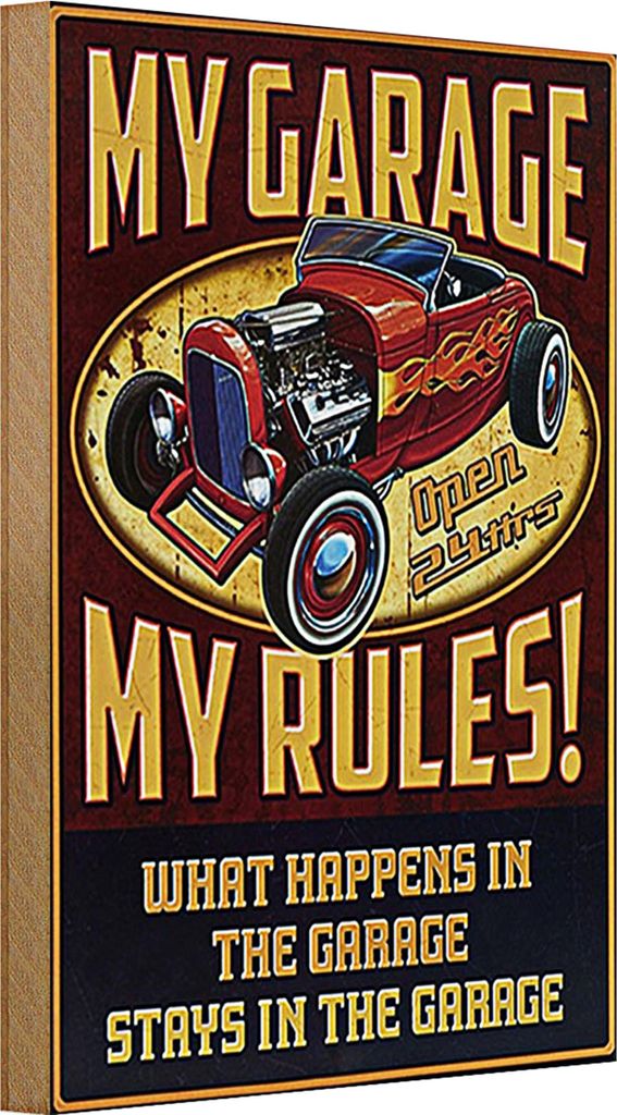 Holzschild Spruch 20x30cm my garage open 24 hrs my rules