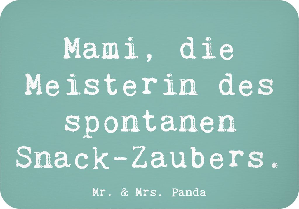 Mr. & Mrs. Panda magnet Spruch Mami Snack-Zauber - Meeresbrise - Geschenk, Geschenke, Kühlschrankmagnet, spontan, Dankeschön, zettelhalter, Ernä...
