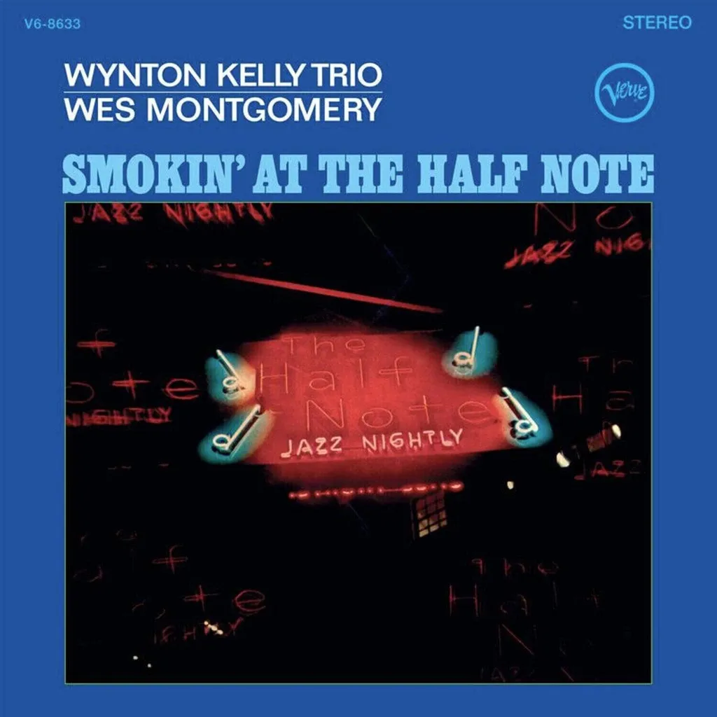 Vinyle Wes Montgomery Smokin' At The Half Note : Son Haute Fidélité