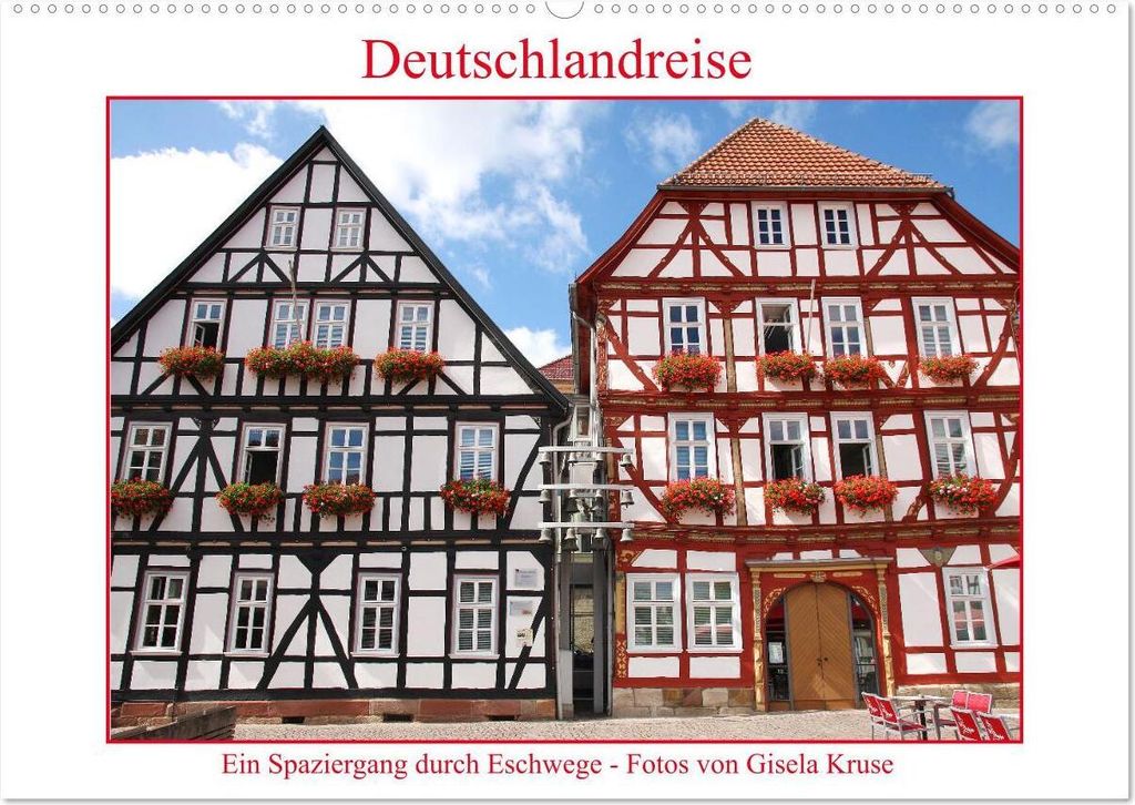 Deutschlandreise - Ein Spaziergang durch Eschwege (Wandkalender 2026 DIN A2 quer), CALVENDO Monatskalender