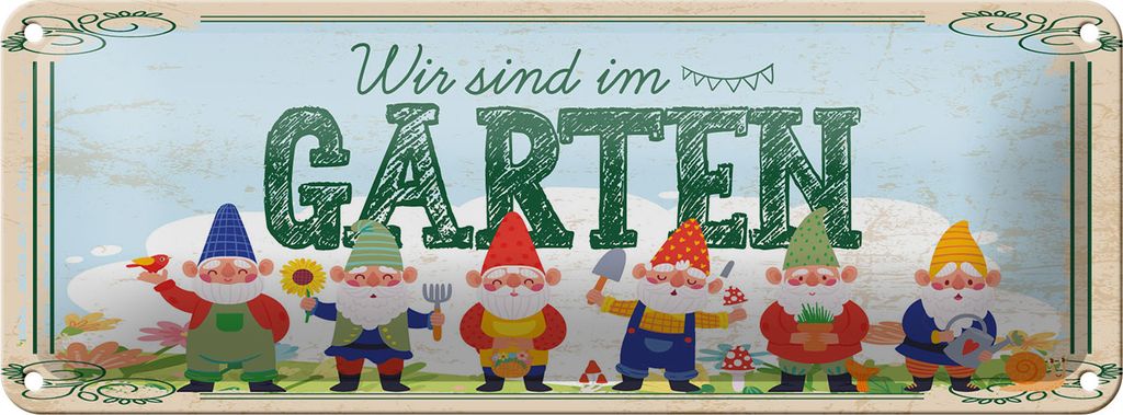 Blechschild Wir sind im Garten Gartenzwerge, 27 x 10 cm, Blechschilder Gnom, Wichtel, Zwerg