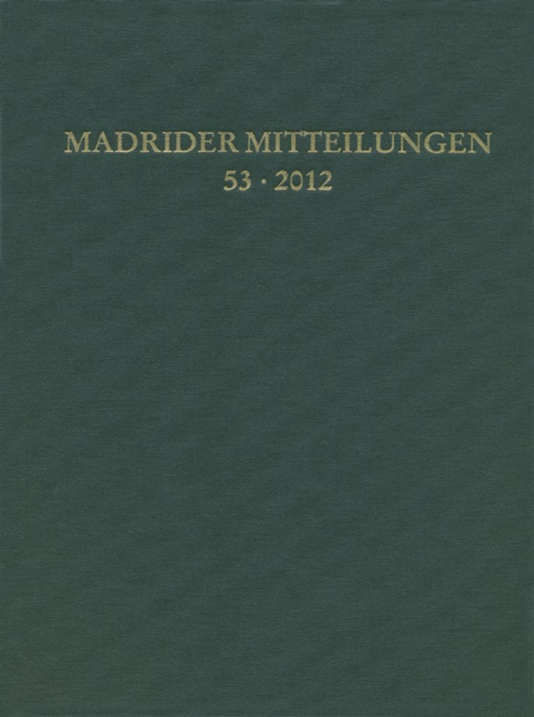 Madrider Mitteilungen. Bd.53
