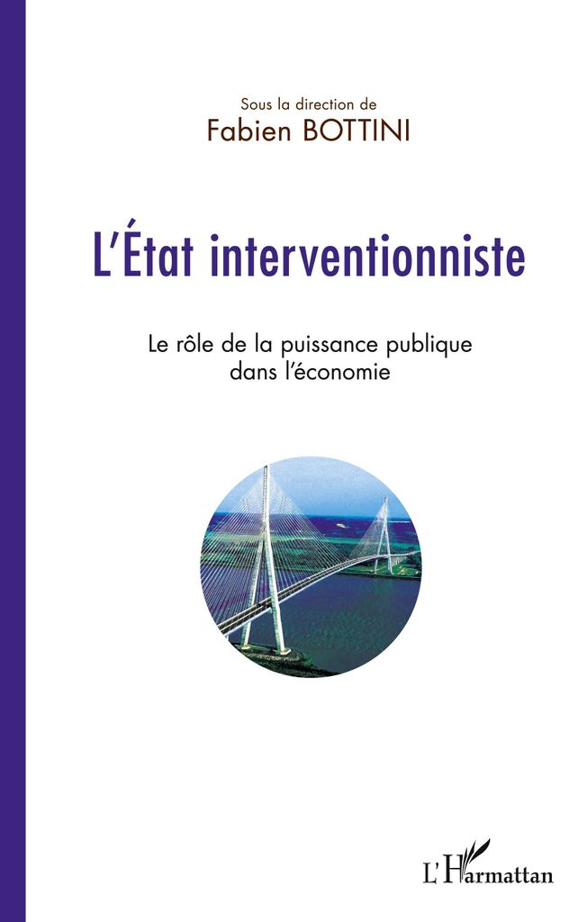 L'Etat interventionniste