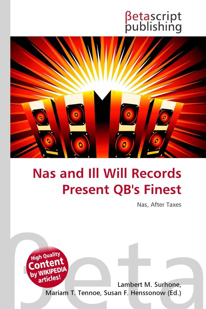 Nas and Ill Will Records Present QB's Finest