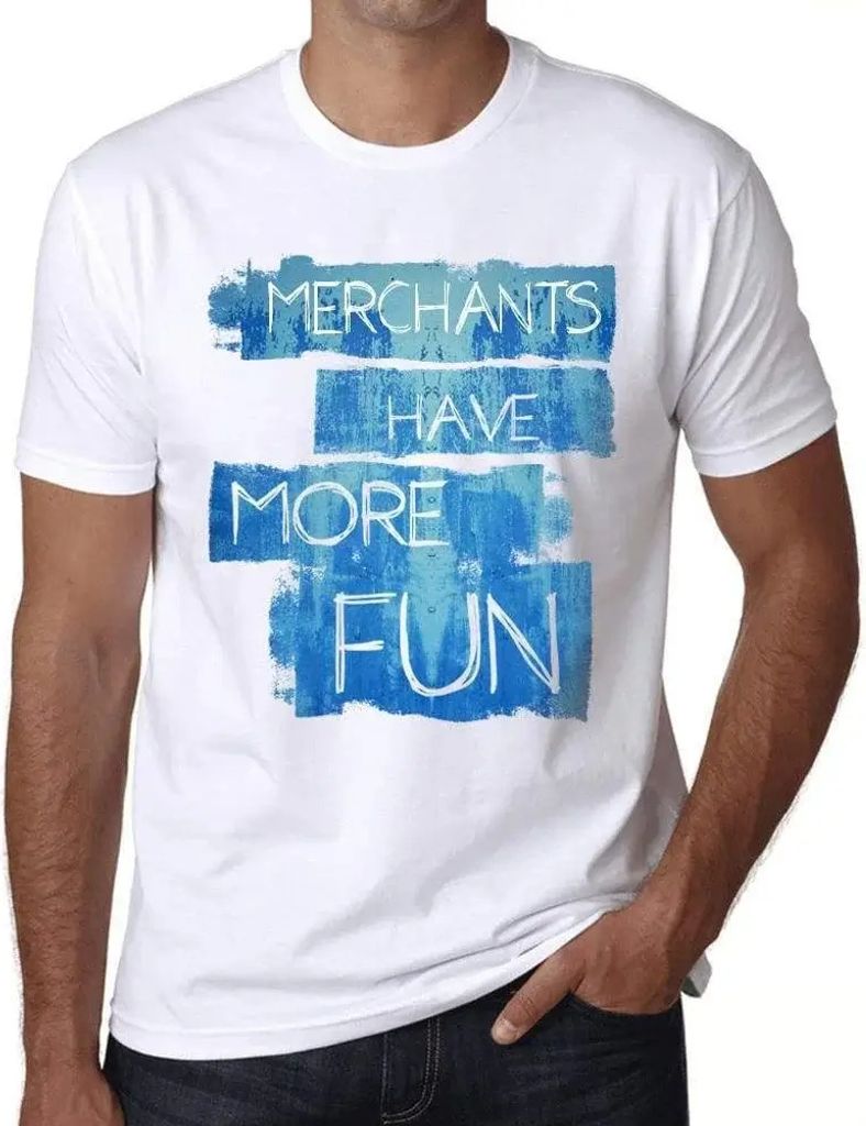 Herren Grafik T-Shirt Gewerbetreibende haben mehr Spaß – Merchants Have More Fun – Öko-Verantwortlich Vintage Jahrgang Kurzarm Lustige Druck