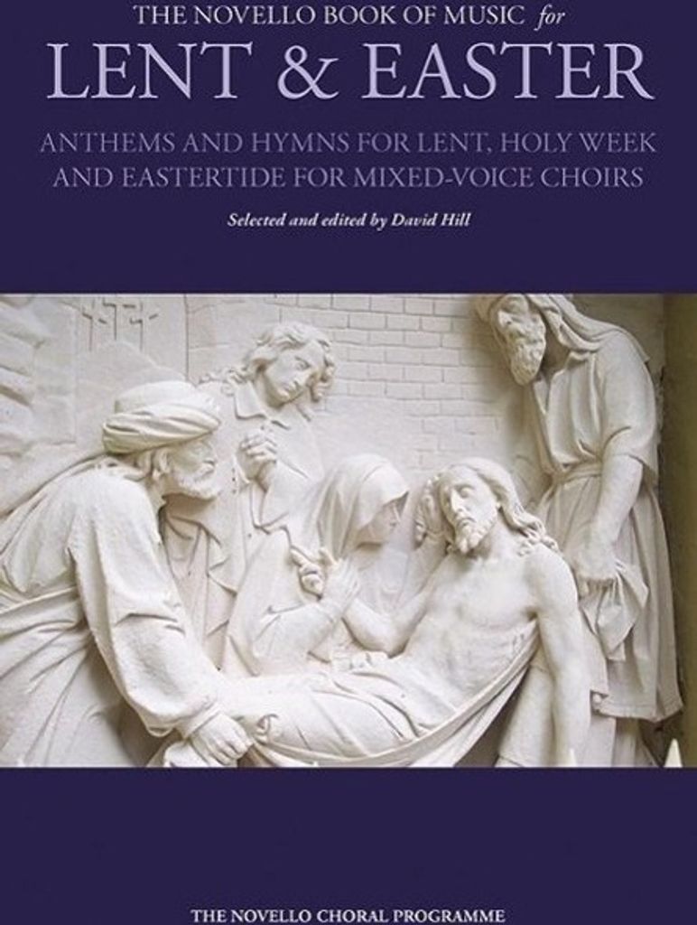 The Novello Book of Music for Lent & Easter: Satb (Satb)