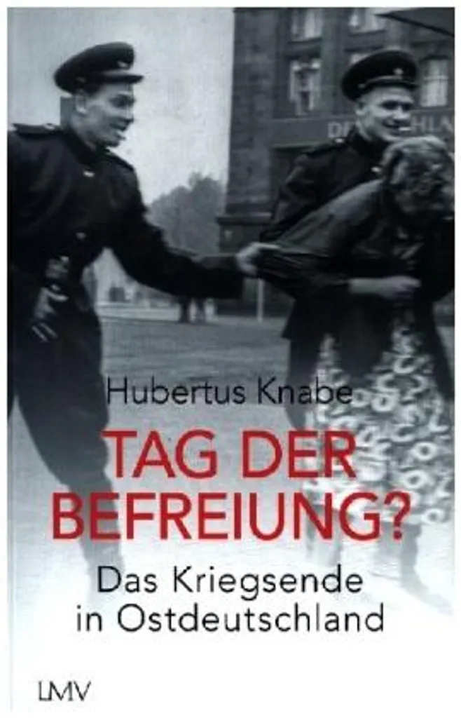 Essai historique Tag der Befreiung ? Édition critique commentée