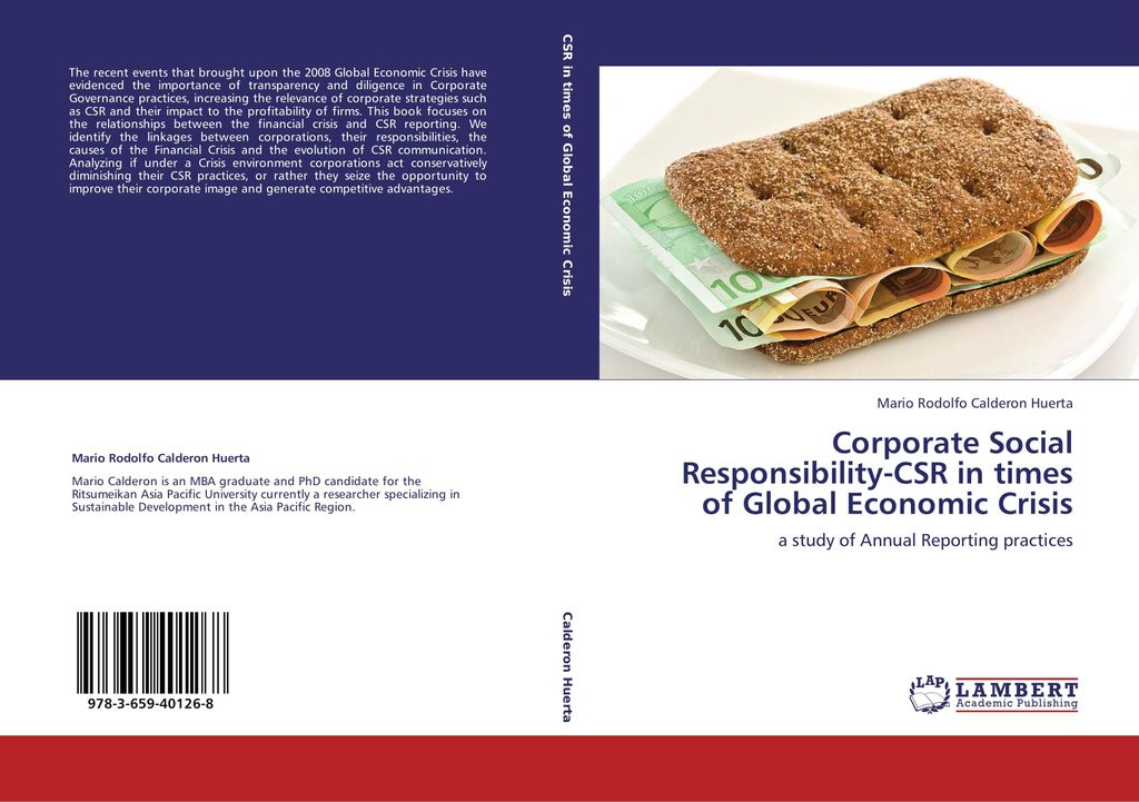 Corporate Social Responsibility-CSR in times of Global Economic Crisis