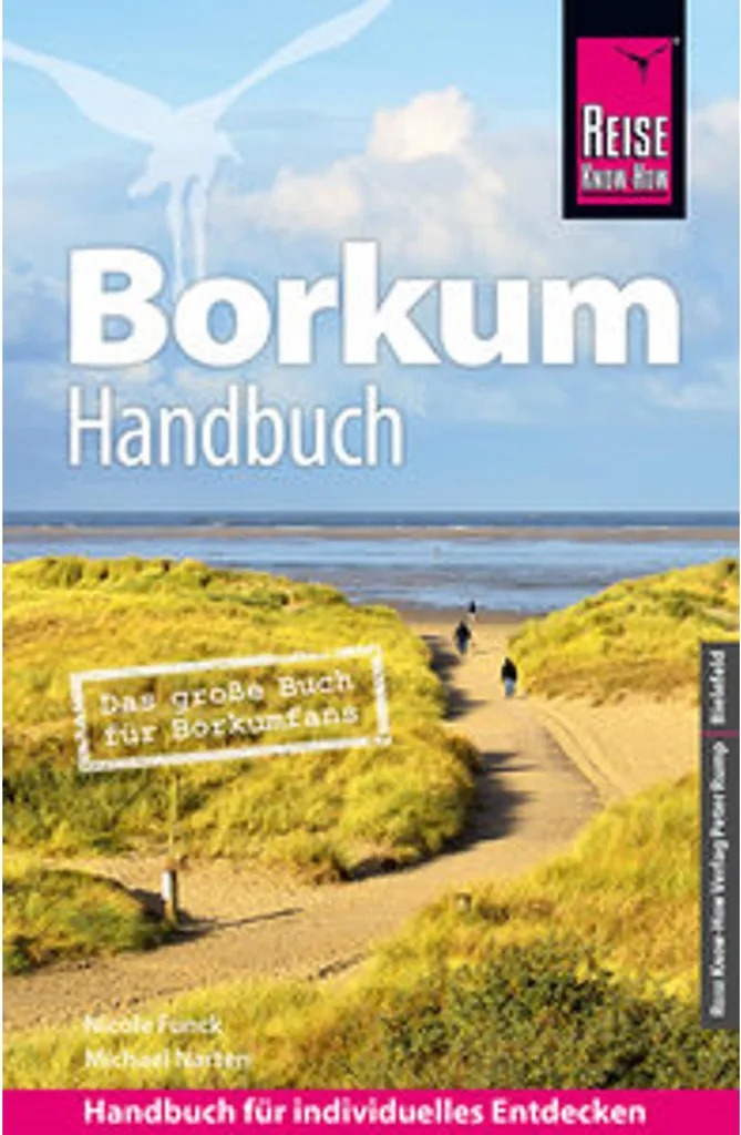 Guide Reise Know-How Borkum : l'essentiel pour votre séjour sur l'île