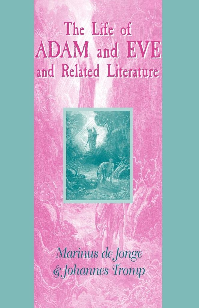 Life of Adam and Eve and Related Literature