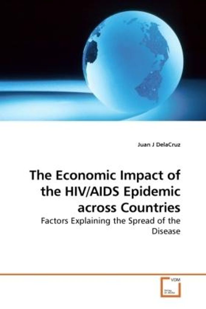 DelaCruz, J: The Economic Impact of the HIV/AIDS Epidemic ac