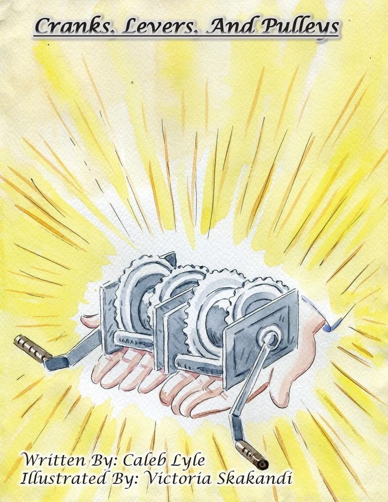 Cranks, Levers, And Pulleys