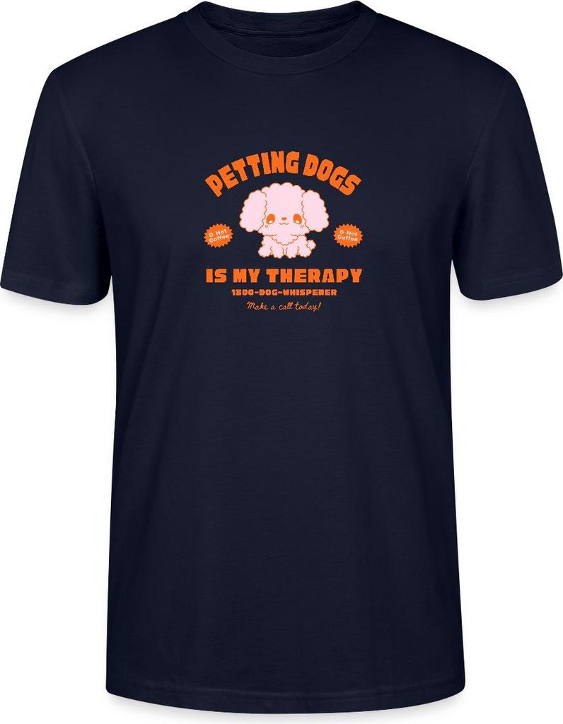 Spreadshirt Petting Dogs Is My Therapy Süßes Hunde Motiv Uni Bio T-Shirt, XS, Navy
