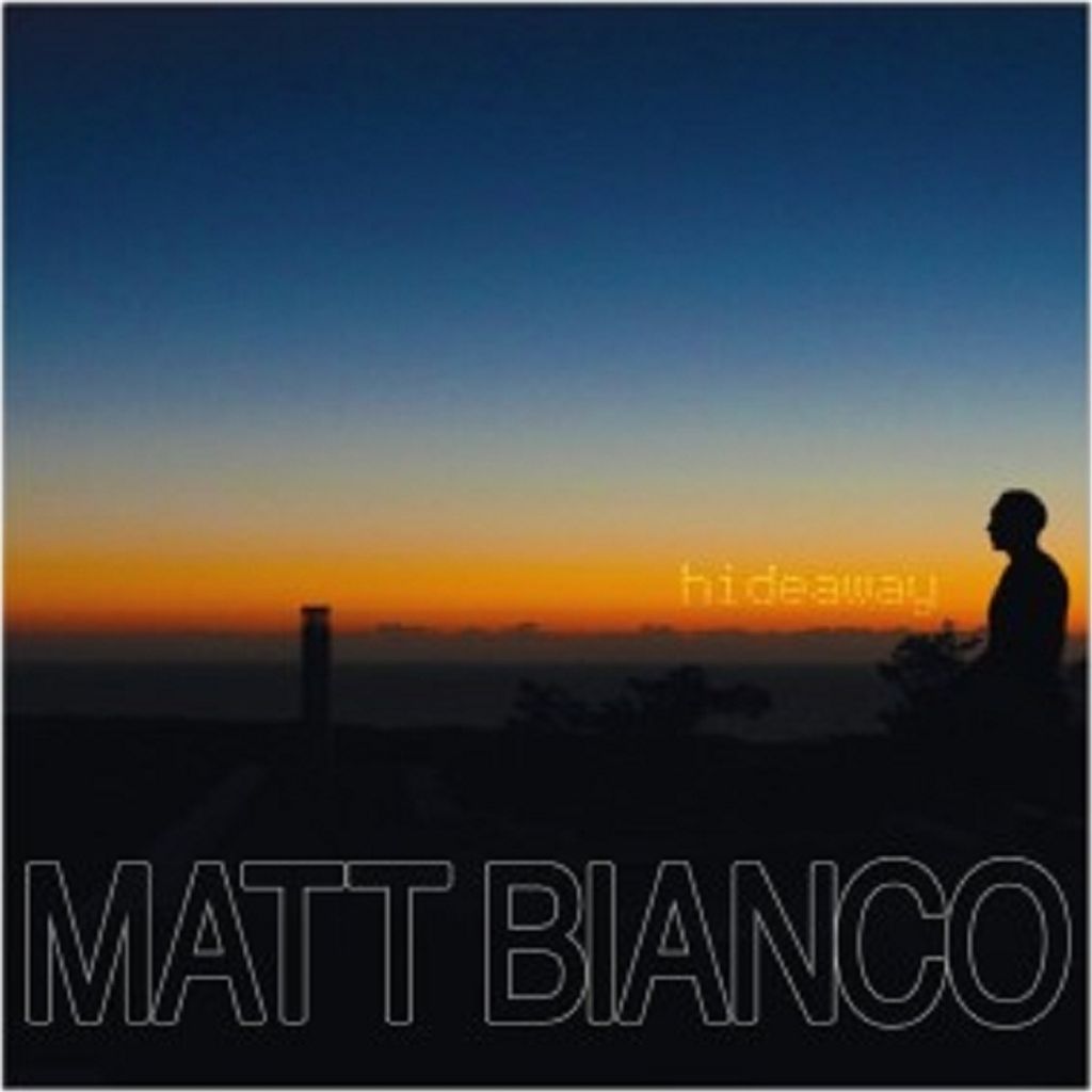 Matt Bianco-Hideaway