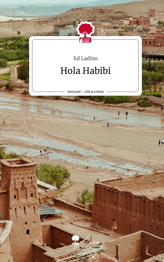 Hola Habibi. Life is a Story - story.one