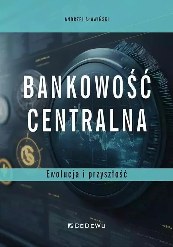 Bankowość centralna : prospective et réformes du système de monnaie