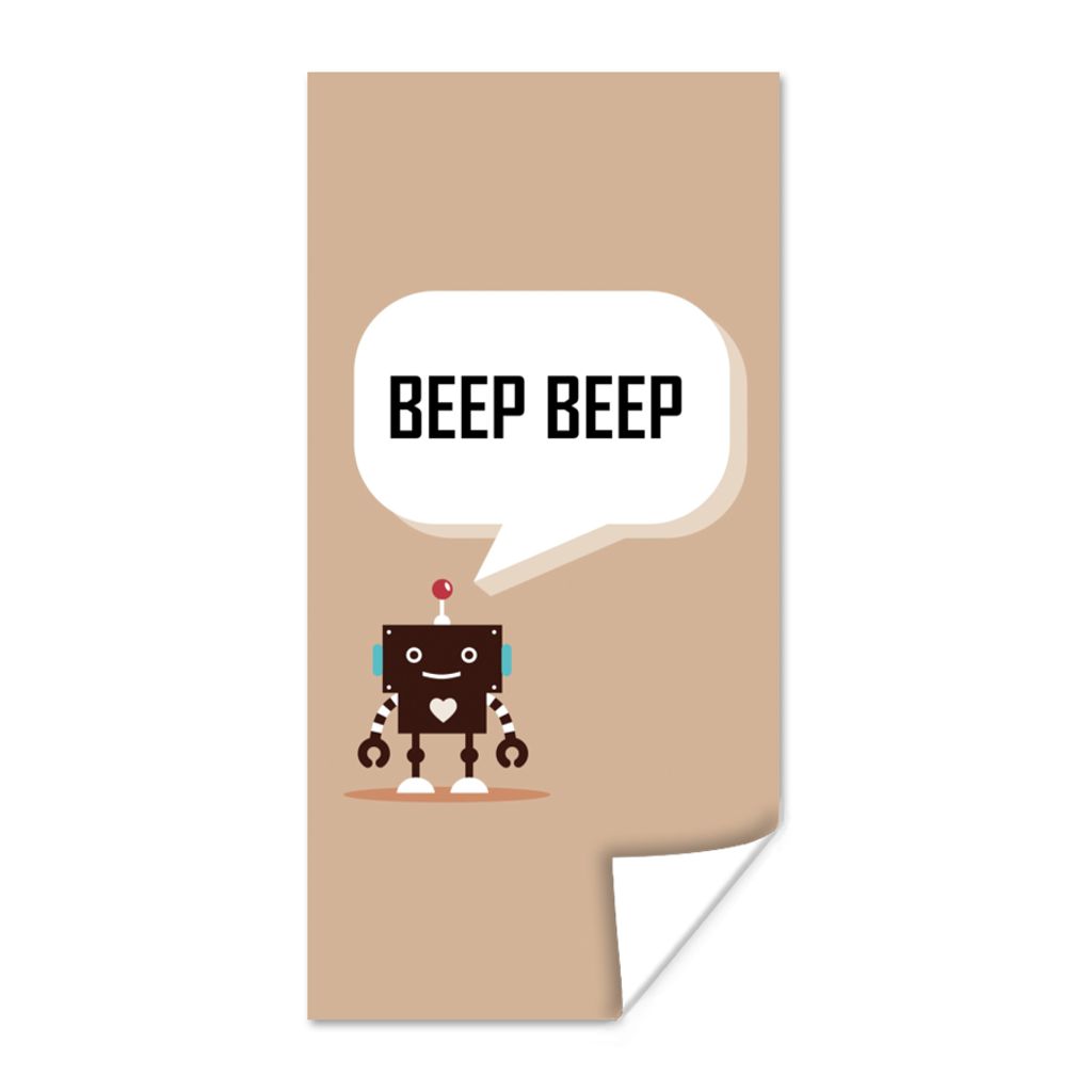 MuchoWow Poster Sprichwörter - Zitate - Piep piep - Roboter - Herz - Kinder - Jungen 80x160 cm - Kinderzimmer