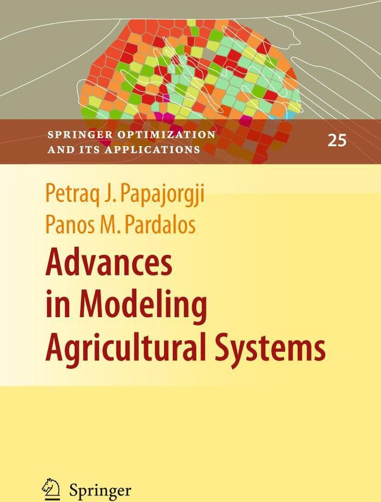 Advances in Modeling Agricultural Systems