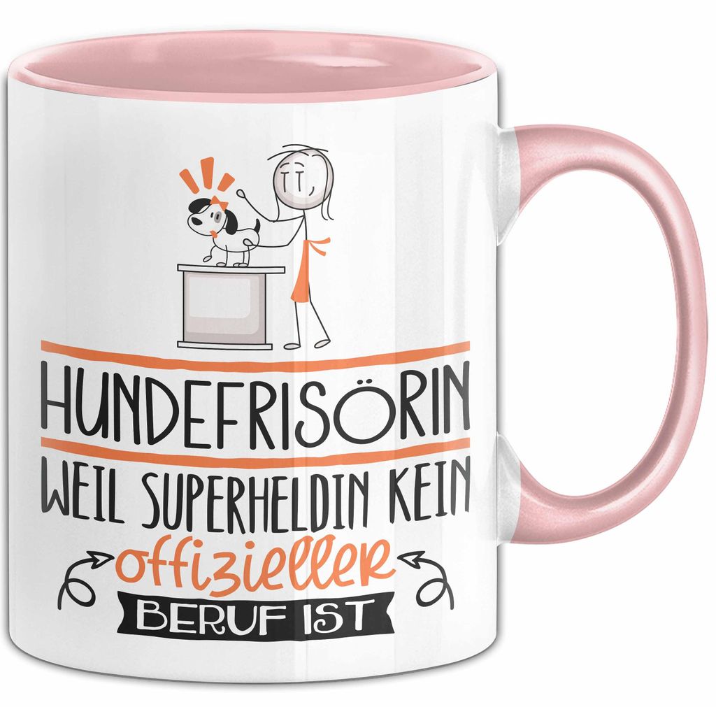 Hundefrisörin Geschenk Tasse Lustiger Spruch Hundefrisörin Weil Superheldin Kein Offizieller Beruf Ist Geschenkidee (Rosa)