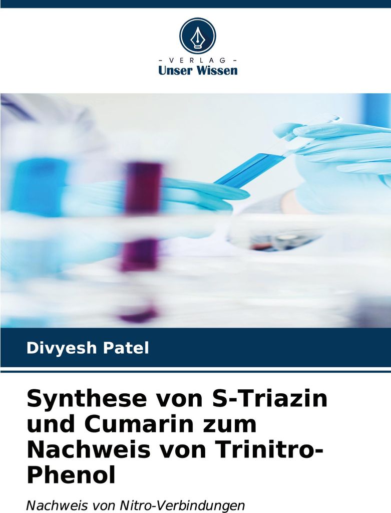 Synthese von S-Triazin und Cumarin zum Nachweis von Trinitro-Phenol