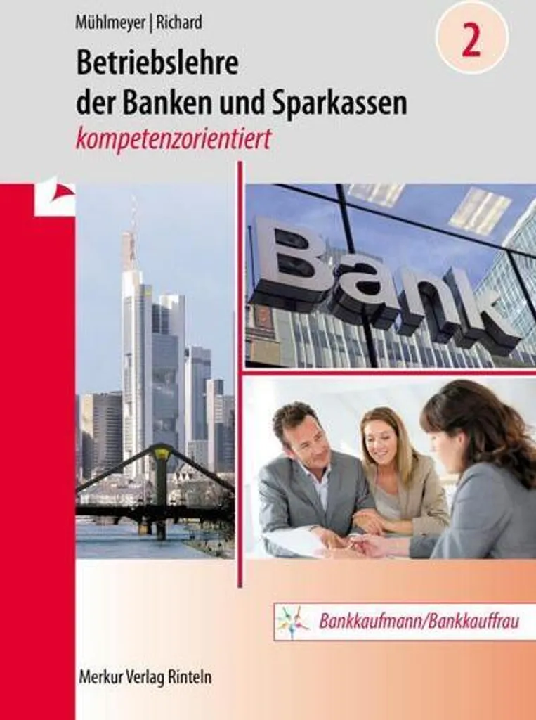 Betriebslehre der Banken und Sparkassen - Manuel de Gestion Bancaire