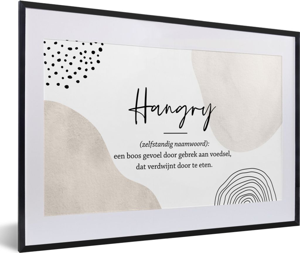 MuchoWow Gerahmtes Poster Hungrig - Sprichwörter - Definition von hungrig - Wörterbuch - Zitate 60x40 cm - Poster mit Schwarzem Bilderrahmen Wa...