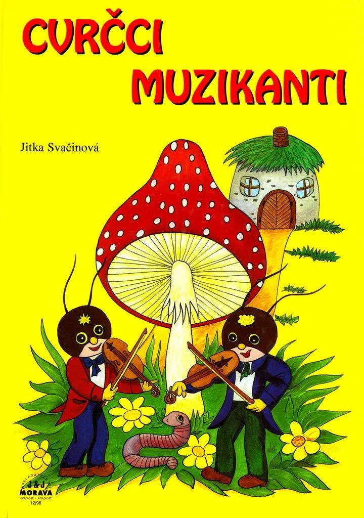 Livre Illustré Cvrčci muzikanti par Jitka Svačinová pour Enfants