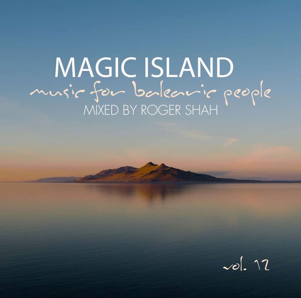 Roger Shah: Magic Island Vol. 12: Music For Balearic People - - (CD / M)