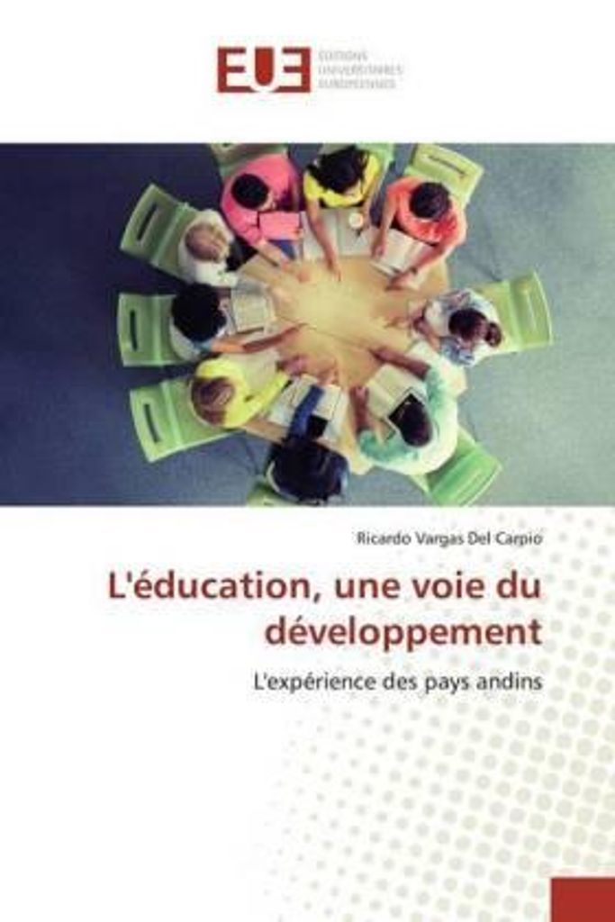 Vargas Del Carpio, R: L'éducation, une voie du développement