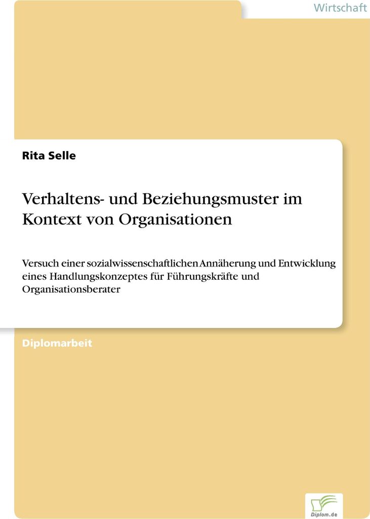 Verhaltens- und Beziehungsmuster im Kontext von Organisationen