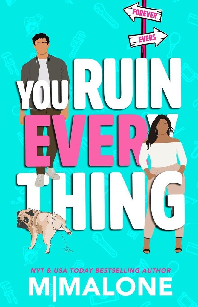 You Ruin Everything