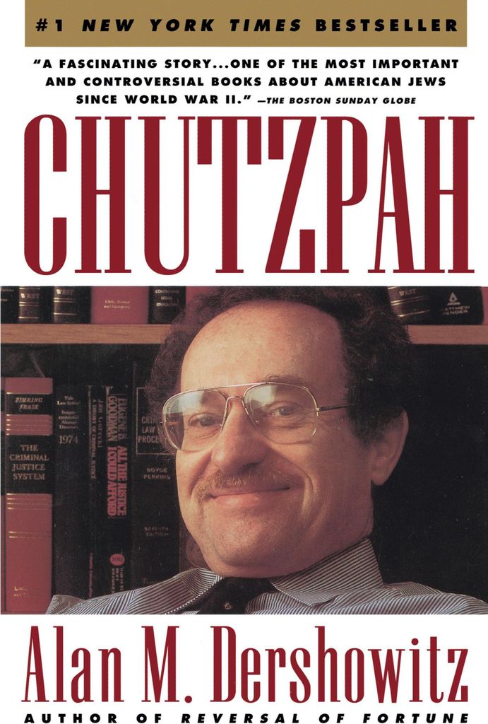 Chutzpah.by Dershowitz, M. New .