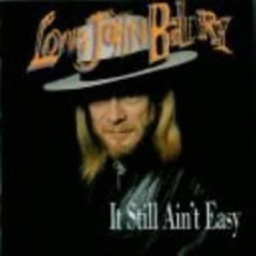 Baldry, L: It Still Ain't Easy