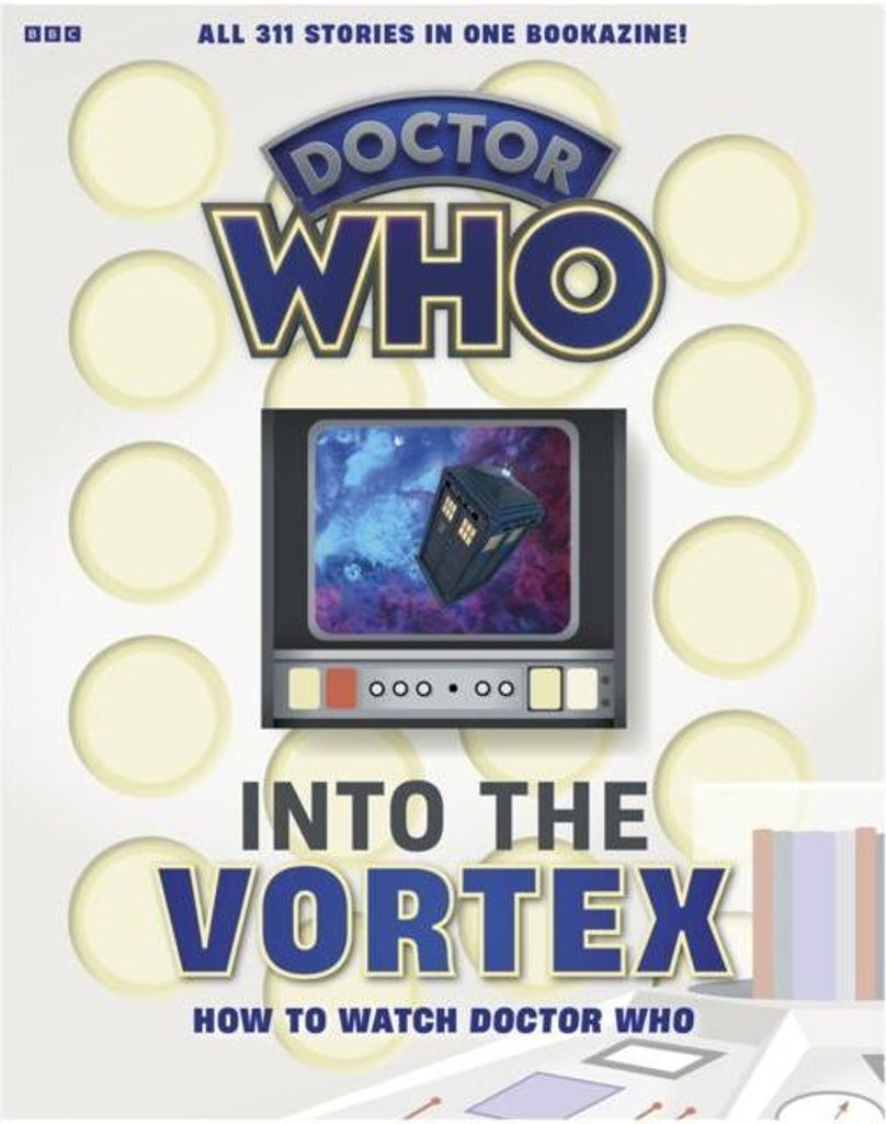 Into The Vortex: Wie man Doctor Who sieht