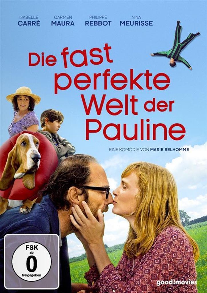 Die fast perfekte Welt der Pauline