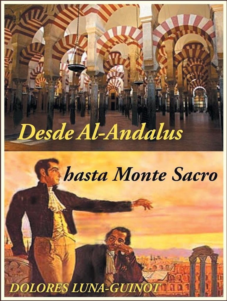 Desde Al-Andalus Hasta Monte Sacro