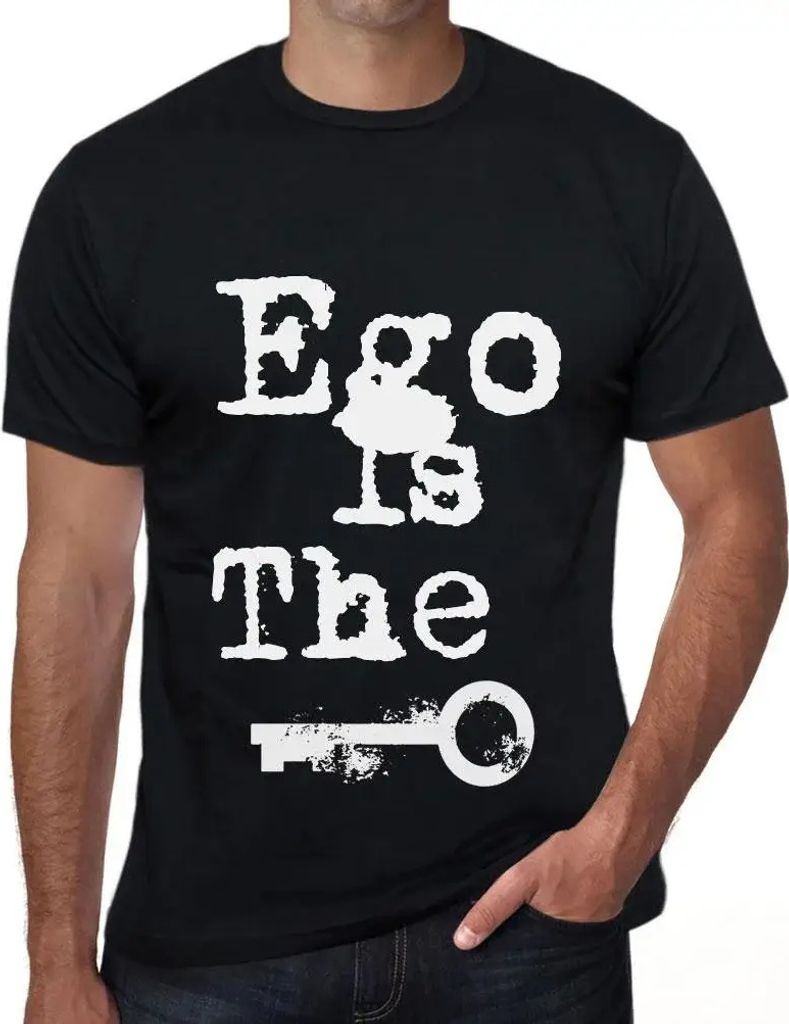 Herren Grafik T-Shirt Das Ego ist der Schlüssel – Ego Is The Key – Öko-Verantwortlich Vintage Jahrgang Kurzarm Lustige Druck Geburtstag Gesch...
