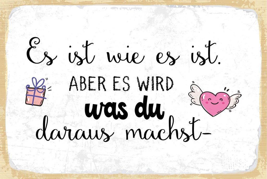 vianmo Blechschild 12x18 cm Es ist wie es ist. Aber es wird was du