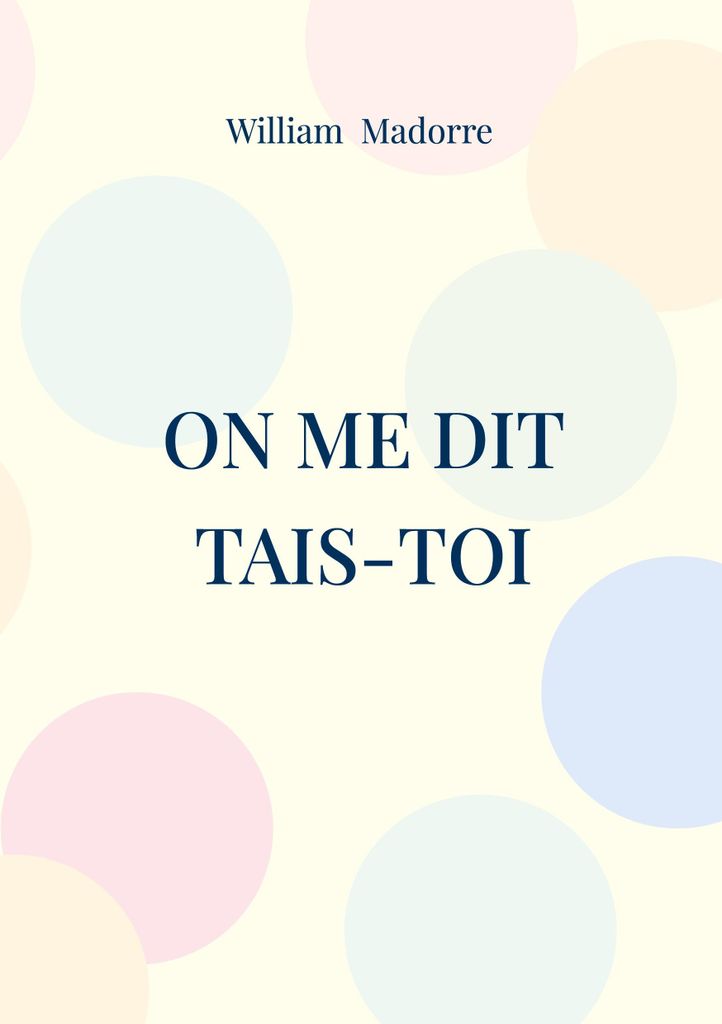 On me dit tais-toi